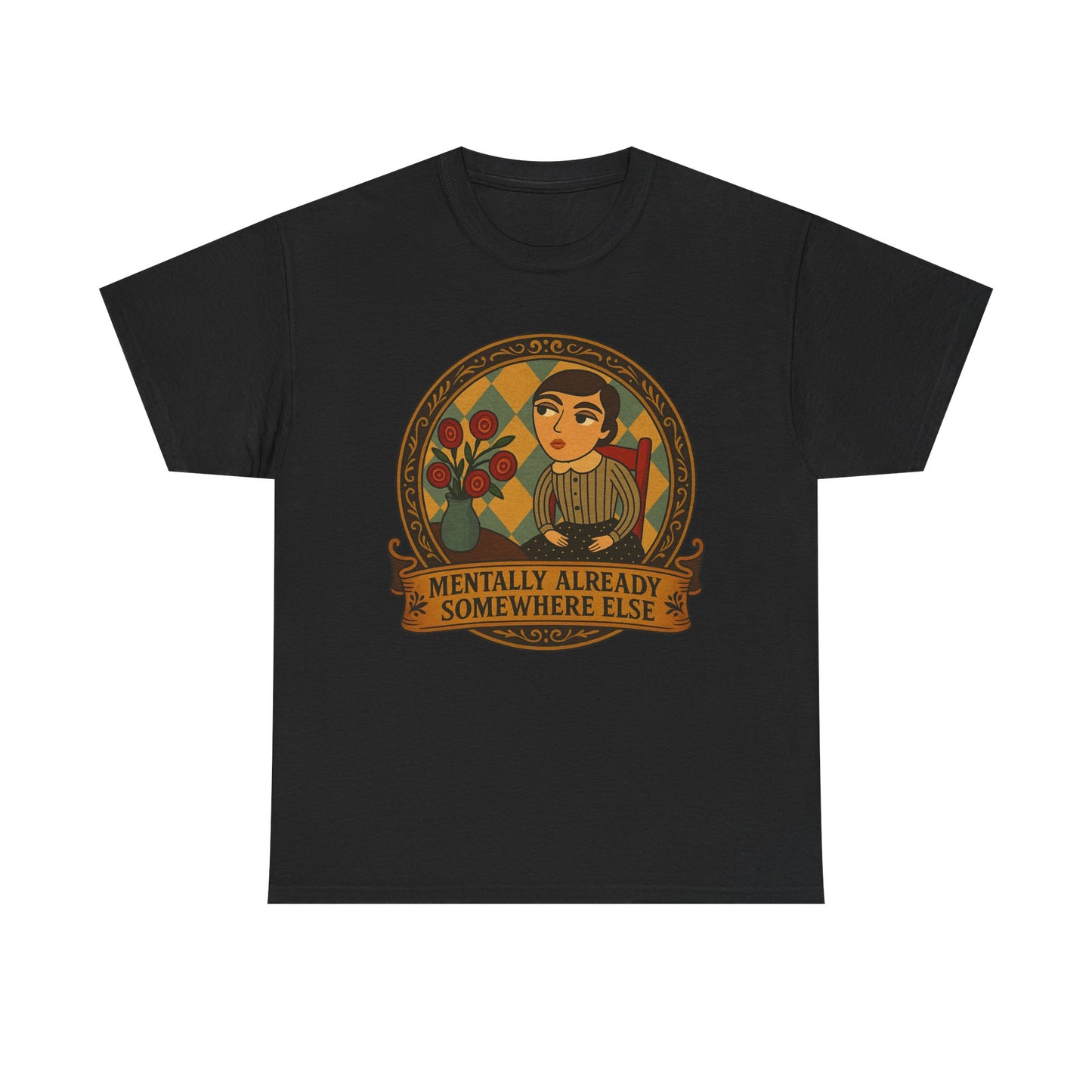 Retro Graphic Tee: 'Mentally Already Somewhere Else', Original Art t-shirt, Casual Wear, Vintage Style, Gift for Dreamers,