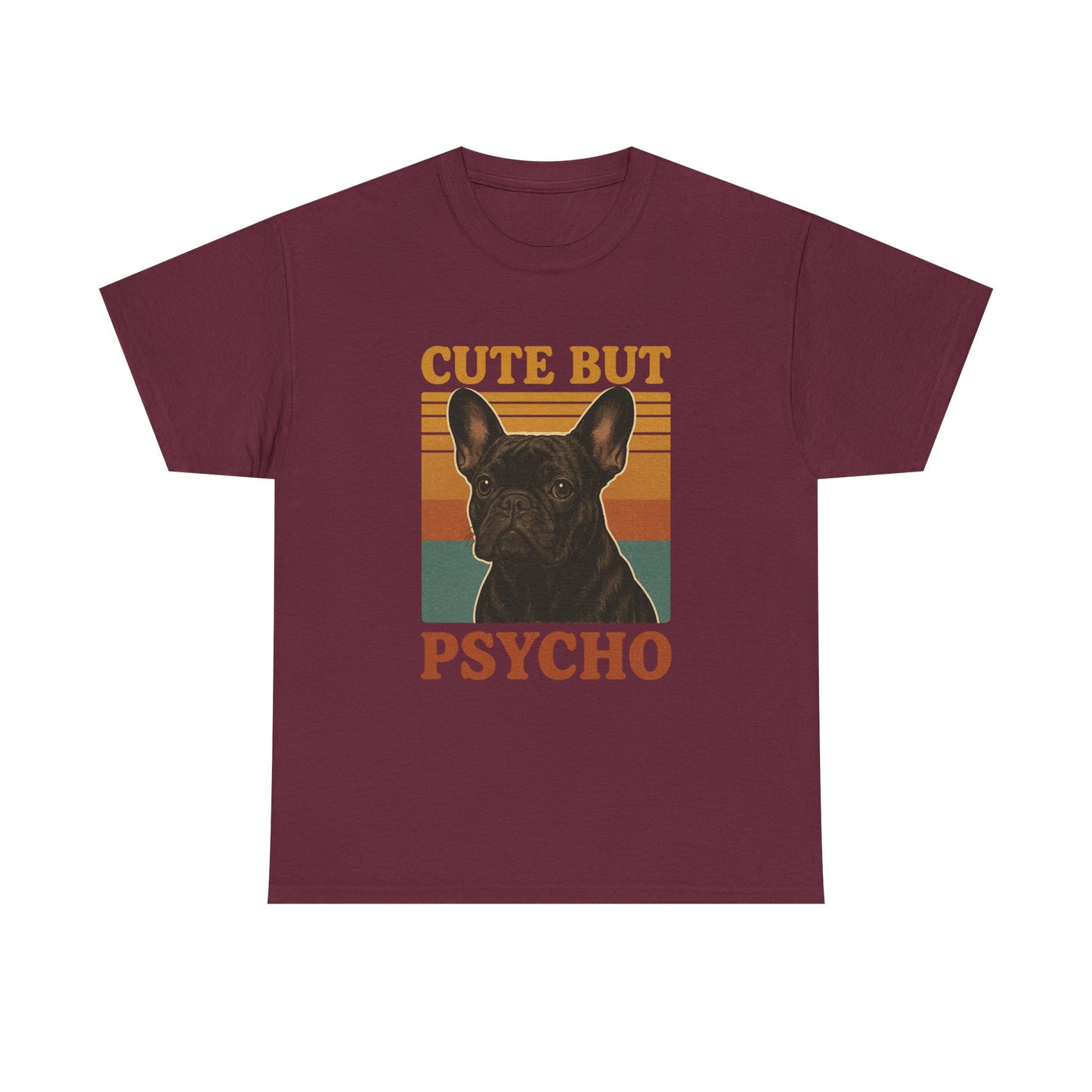 French Bulldog Cute But Psycho Unisex Tee, Funny Dog Lover Shirt, Moonwoven Design, Gift for Animal Lovers, Frenchie Tee, Graphic Dog Print