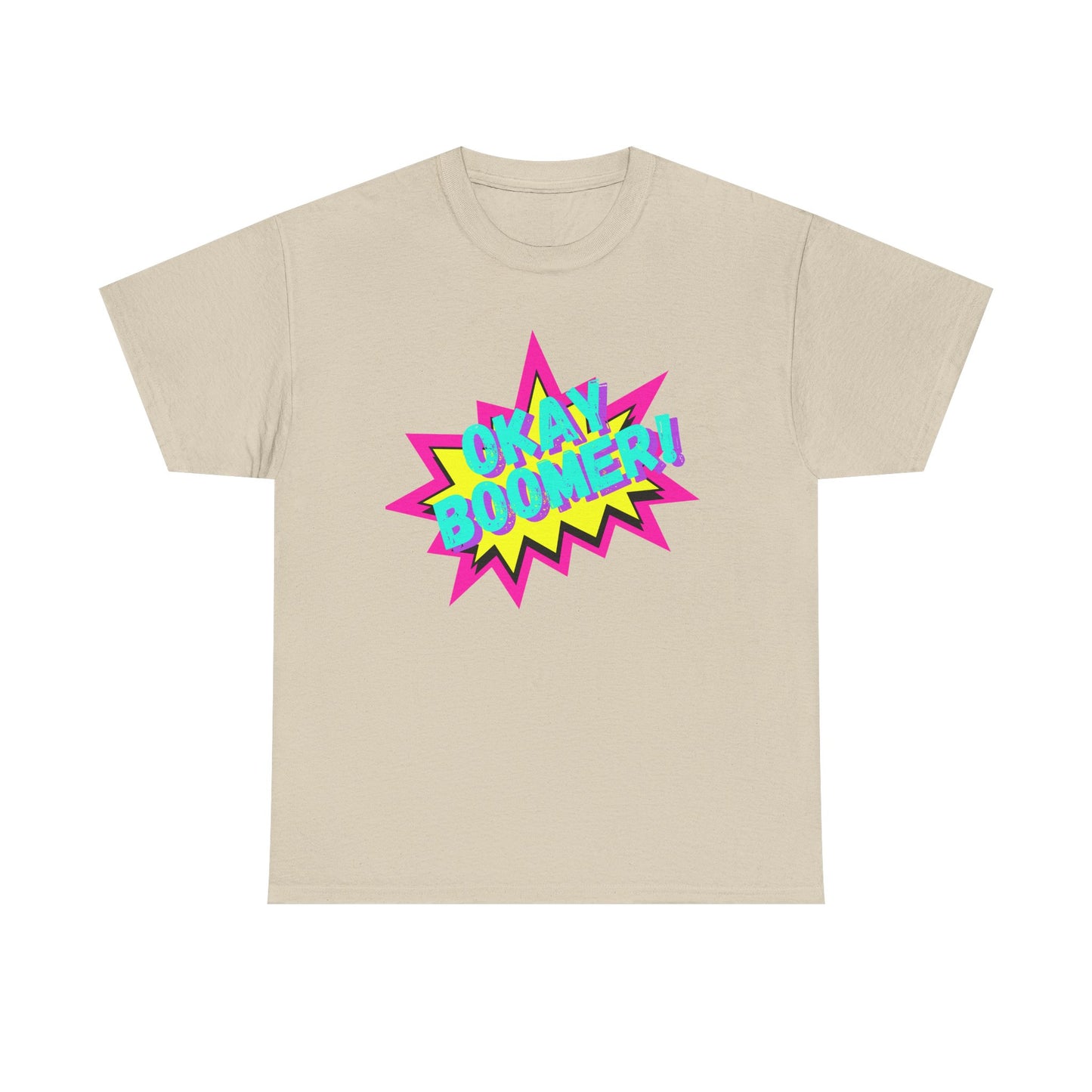 OKAY BOOMER! 90's vibe Tee