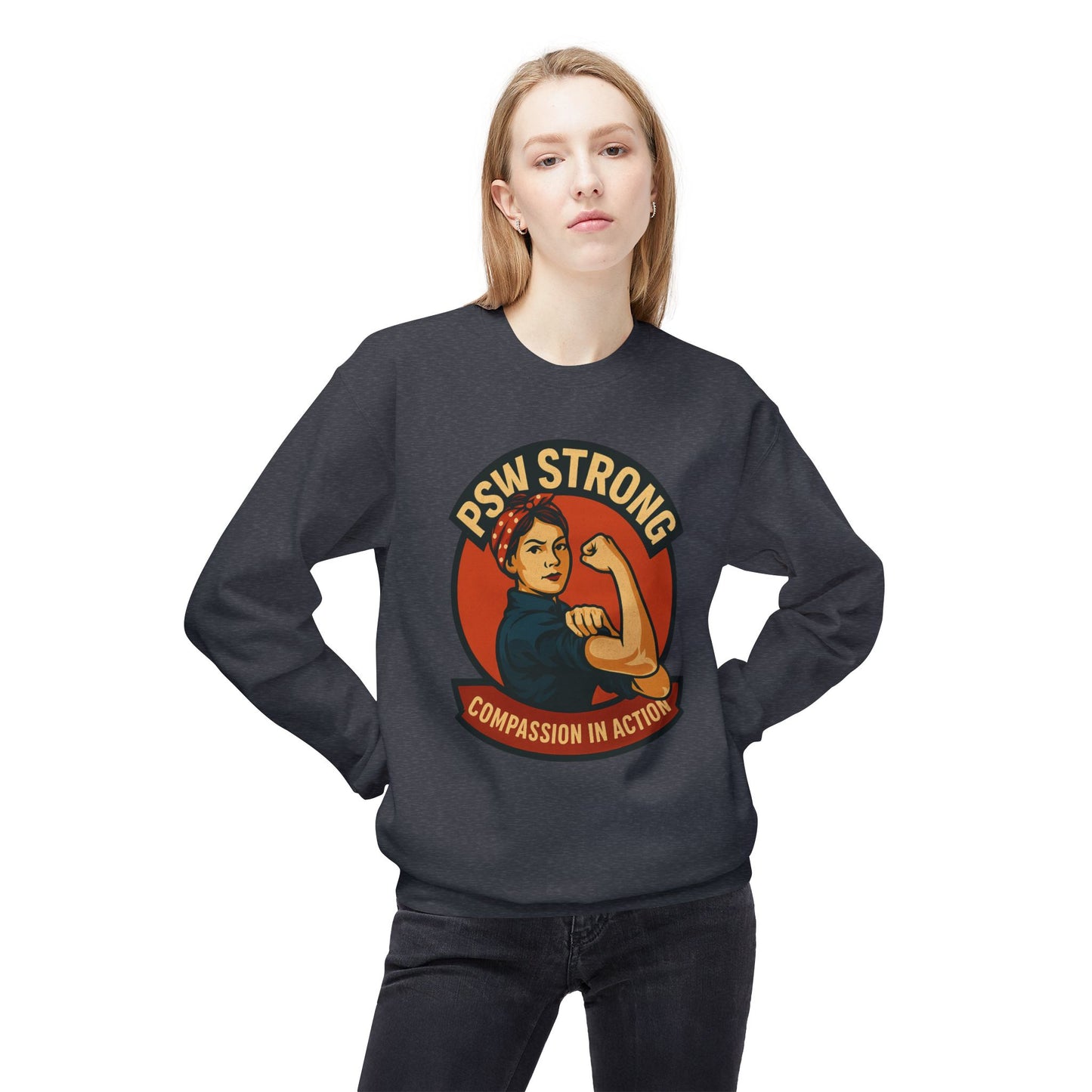 PSW Strong Fleece Crewneck Sweatshirt - Empowerment Gift, Cozy Apparel, Thoughtful Present, Comfortable Fashion, Inspirational Wear