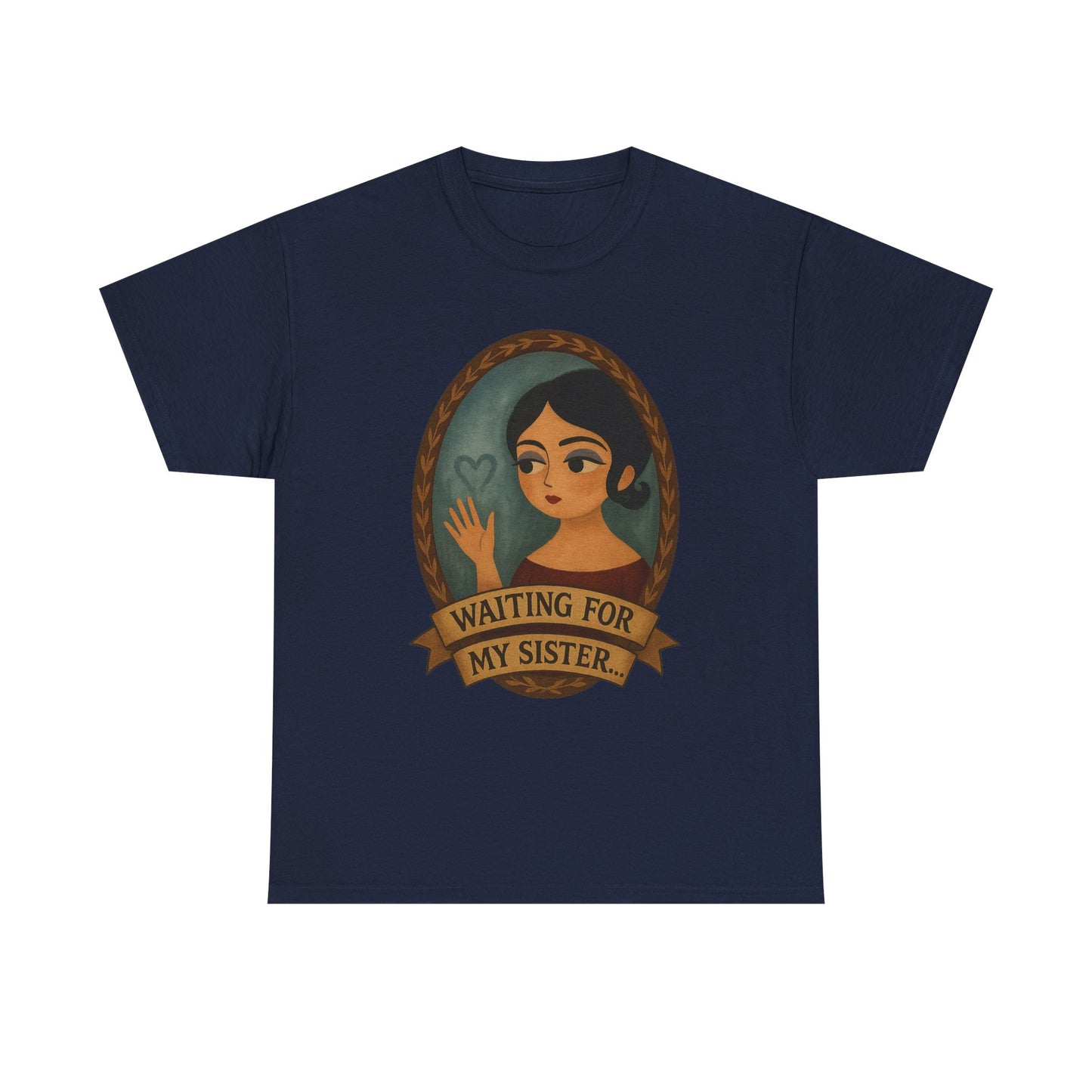 Waiting for my Sister Tee, Unisex Heavy Cotton Tee, Gift for Sister, Waiting for My Sister Shirt, Family Reunion Top, Everyday Wear