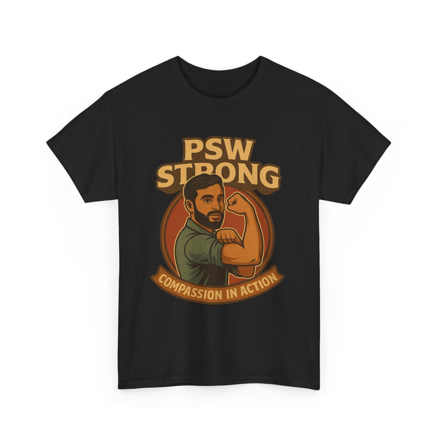 PSW Strong Compassionate Unisex Tee, Motivational Shirt, Gift for Caregivers, Everyday Wear, Empowerment Apparel, Support T-Shirt