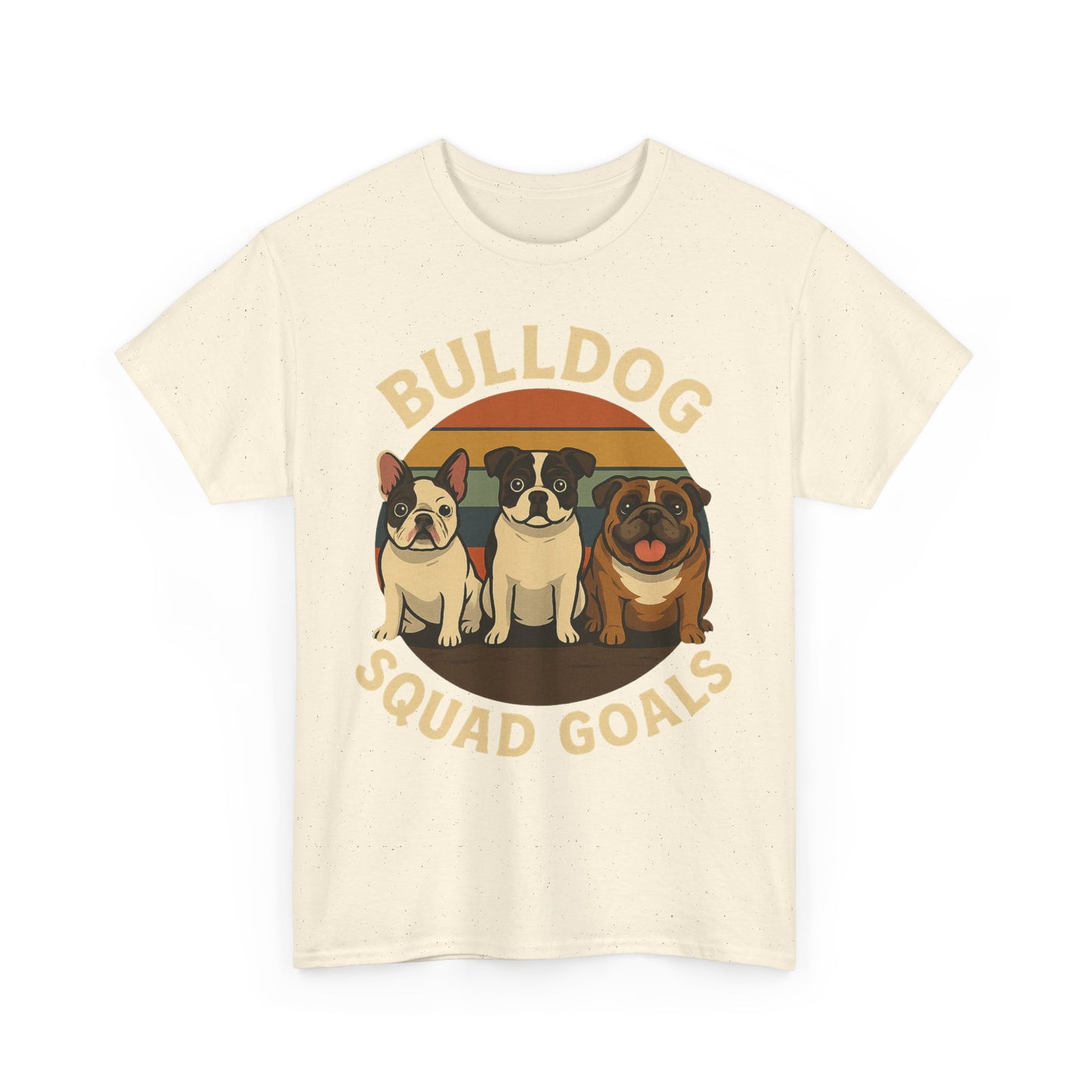 Bulldog Squad Goals Tee, Funny Pet Lovers Shirt, Unisex Cotton Tee, Dog Lover Gift, Bulldog Appreciation T-Shirt