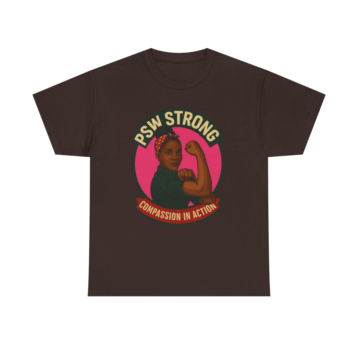 PSW Strong t-shirt ,personal support worker tee