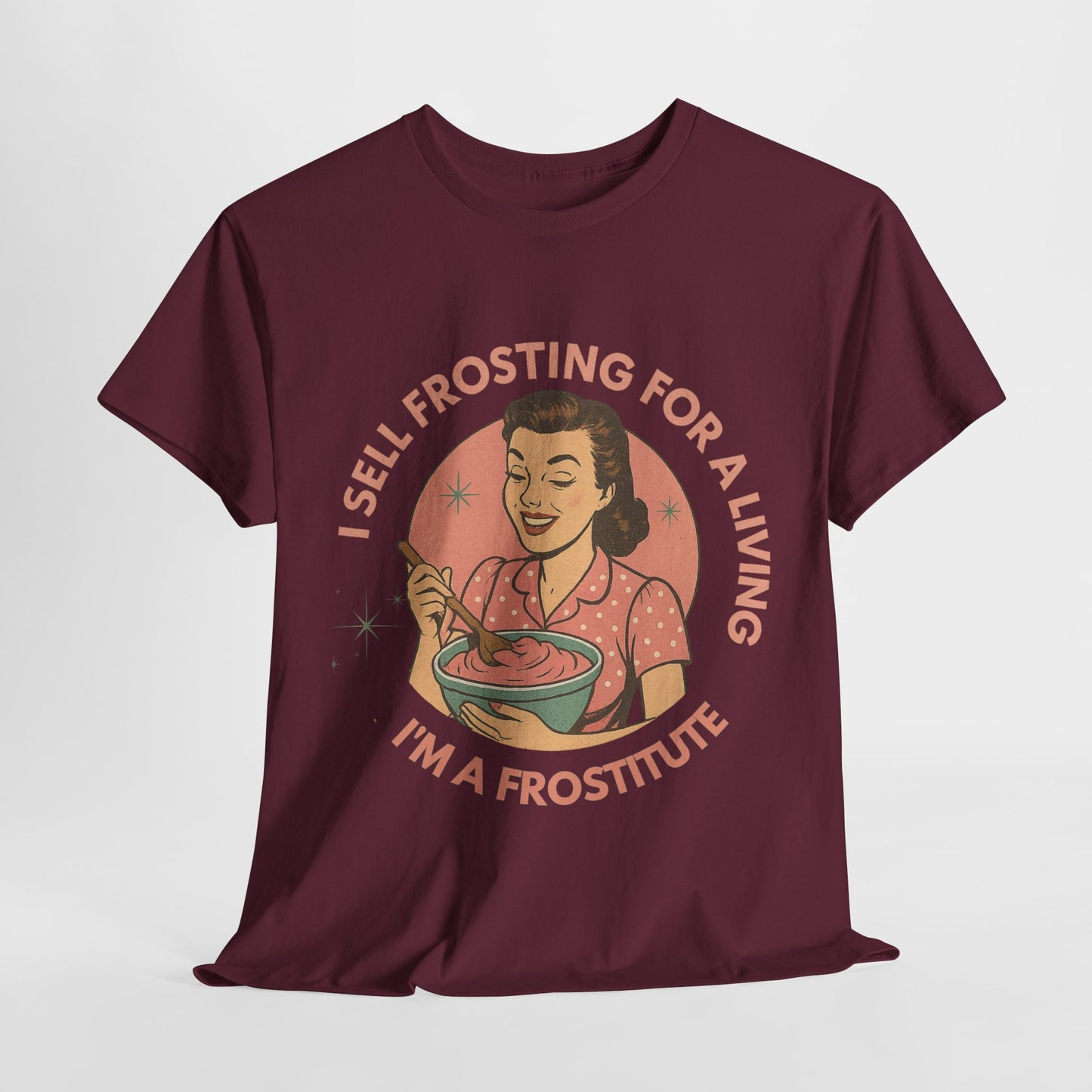 Funny Foodie Tee with Playful Frosting Design, Unisex T-Shirt, Baking Humor Shirt, Gift for Bakers, Food Lover Apparel, Gag Gift Idea