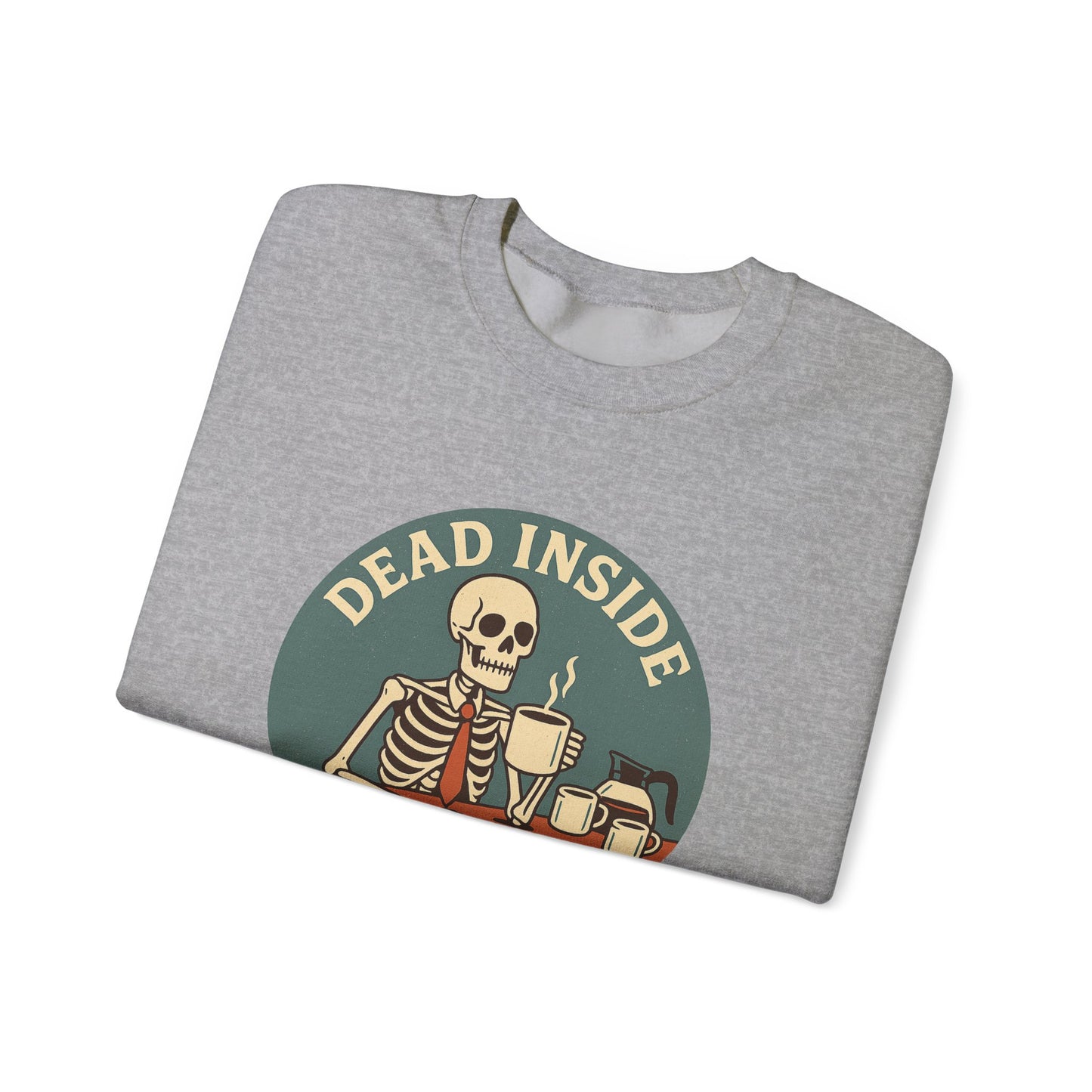 Dead Inside, But Still Coffee, Unisex Heavy Blend™ Crewneck Sweatshirt