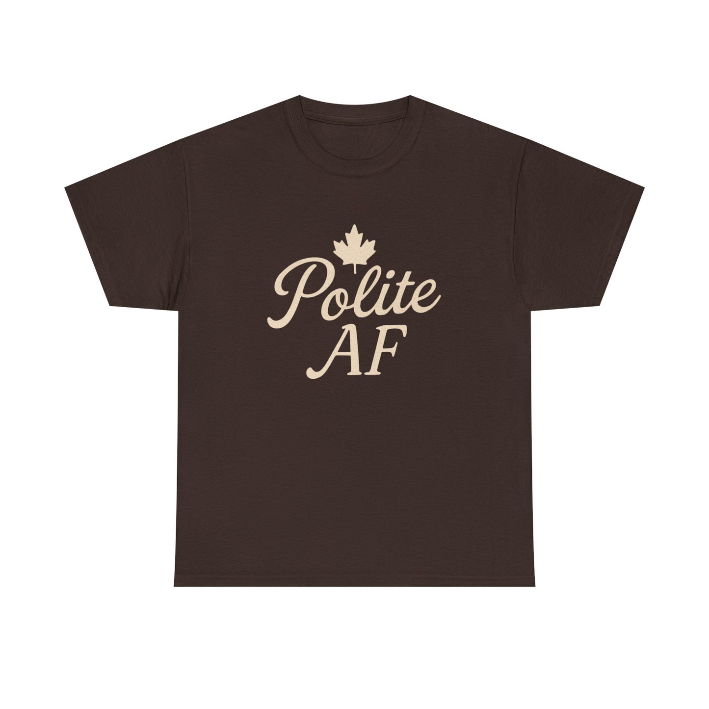 Polite AF Unisex Tee, Chill Canadian Collection Shirt, Moonwoven by Luna, Funny Graphic Tee, Sarcastic Quote Top, Humorous Unisex T-Shirt