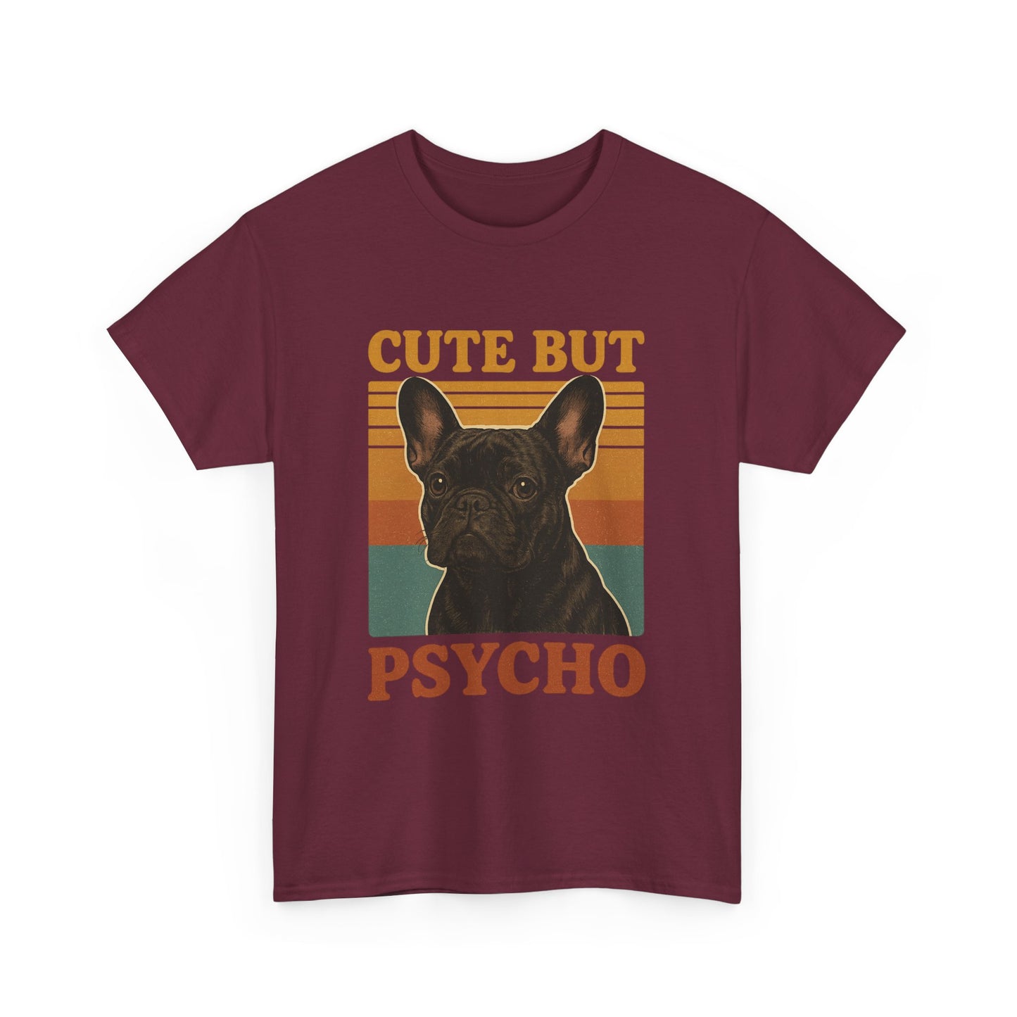 French Bulldog Cute But Psycho Unisex Tee, Funny Dog Lover Shirt, Moonwoven Design, Gift for Animal Lovers, Frenchie Tee, Graphic Dog Print