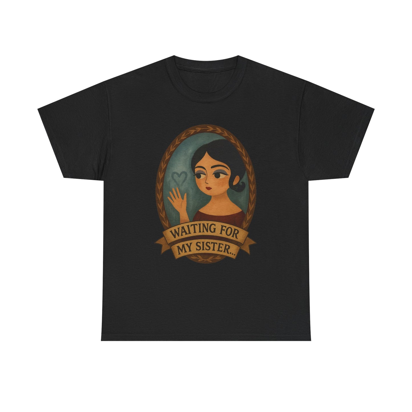 Waiting for my Sister Tee, Unisex Heavy Cotton Tee, Gift for Sister, Waiting for My Sister Shirt, Family Reunion Top, Everyday Wear