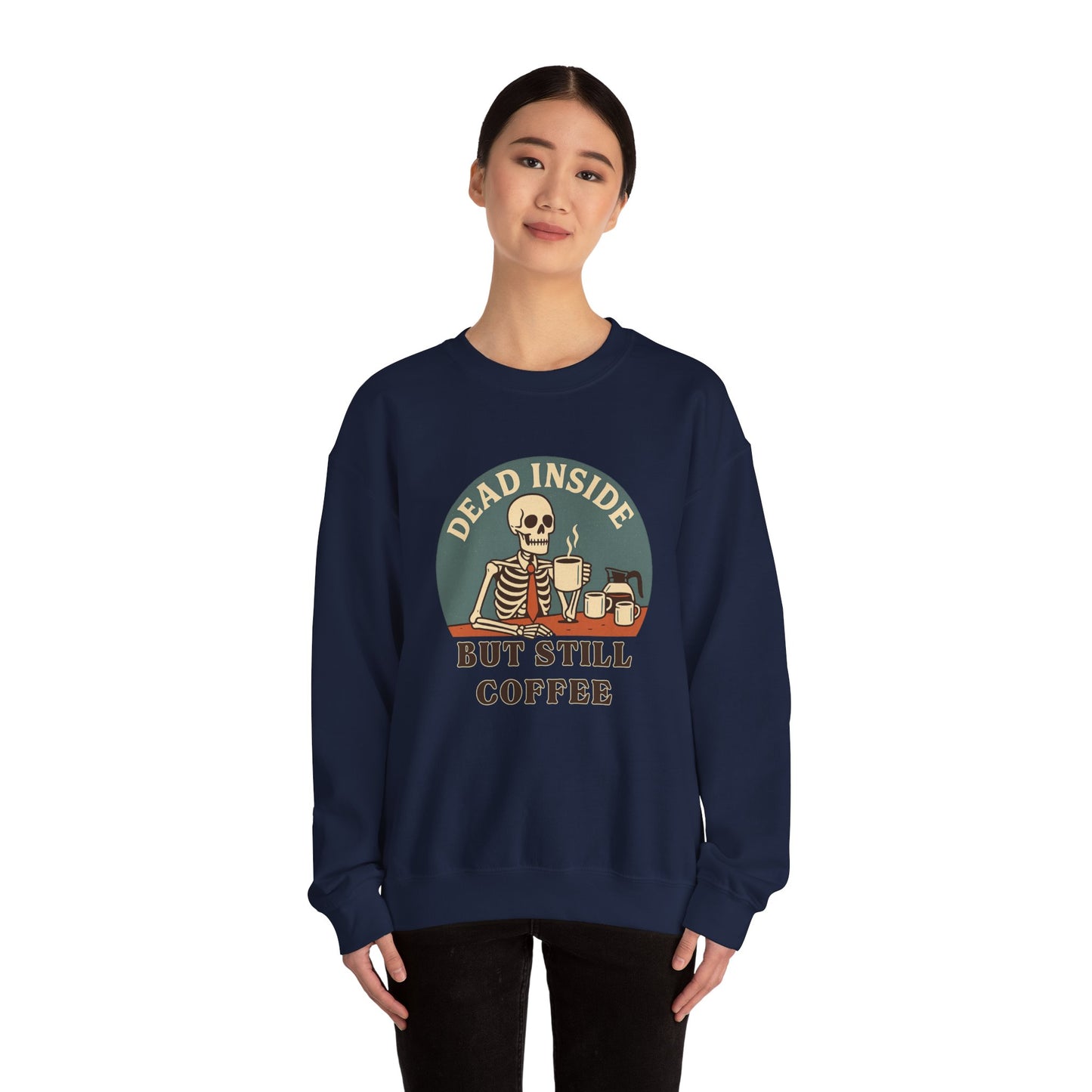 Dead Inside, But Still Coffee, Unisex Heavy Blend™ Crewneck Sweatshirt