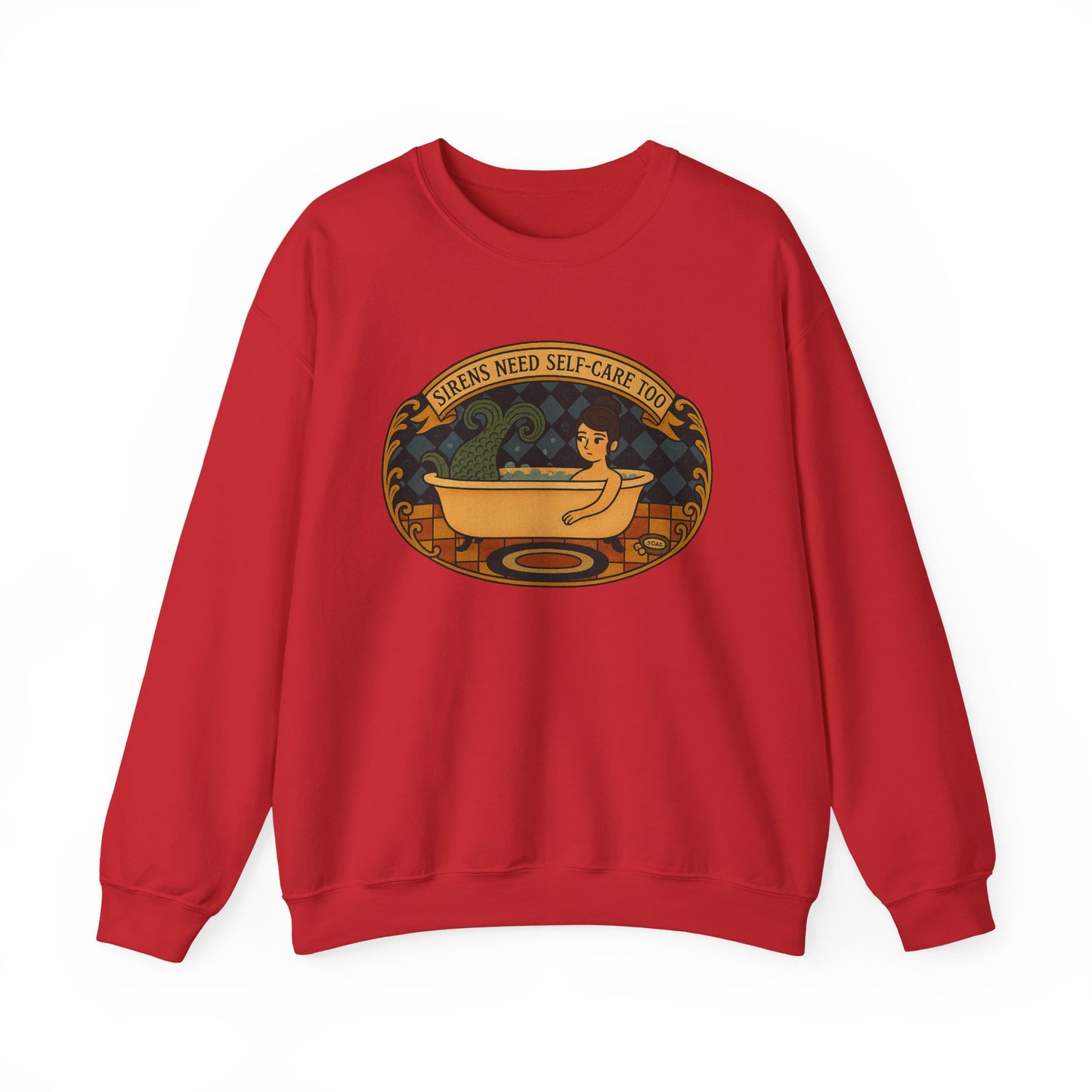 Sirens need Self-Care too , Crewneck Sweatshirt | Cozy Gift, Relaxation Apparel, Unisex Sweatshirt, Mindfulness Fashion, Self-Care Reminder