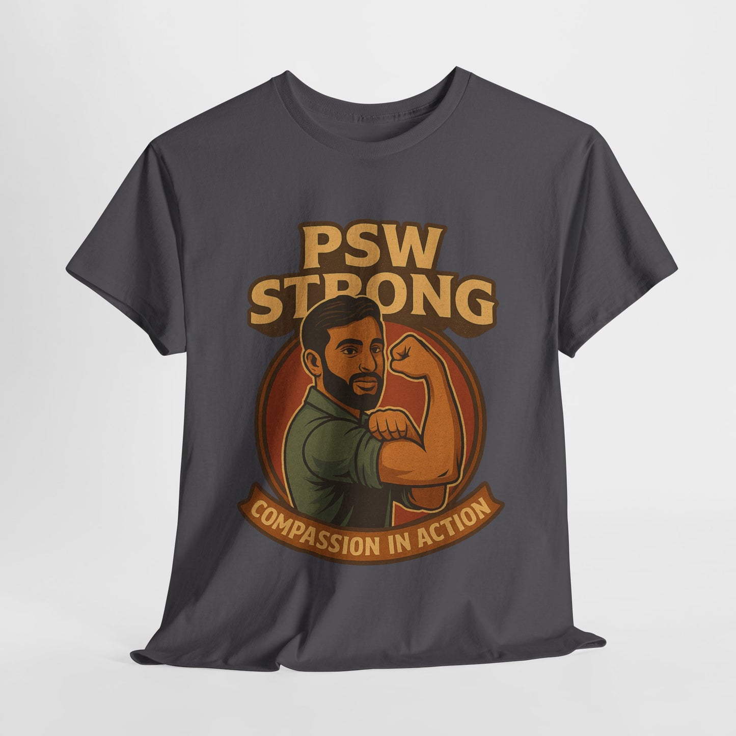 PSW Strong Compassionate Unisex Tee, Motivational Shirt, Gift for Caregivers, Everyday Wear, Empowerment Apparel, Support T-Shirt