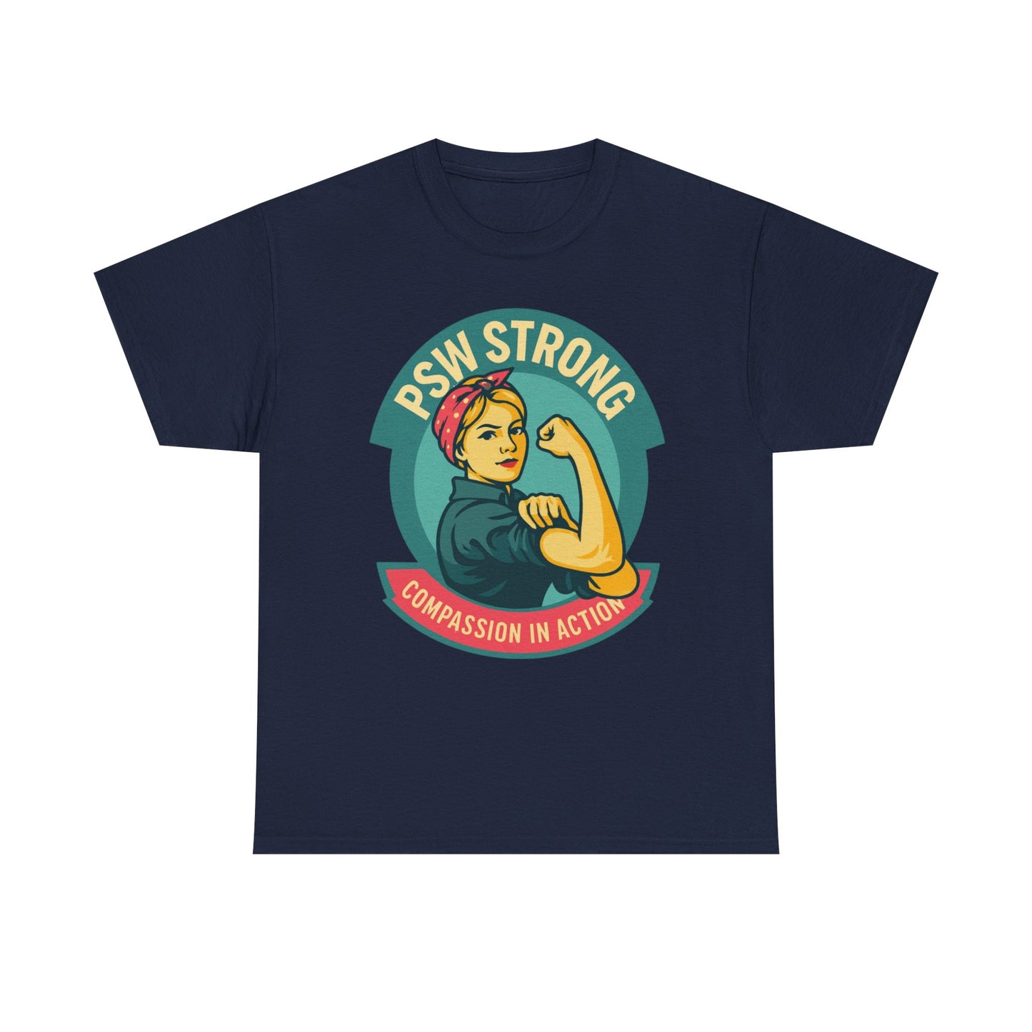 PSW Strong , Frontline worker T-Shirt
