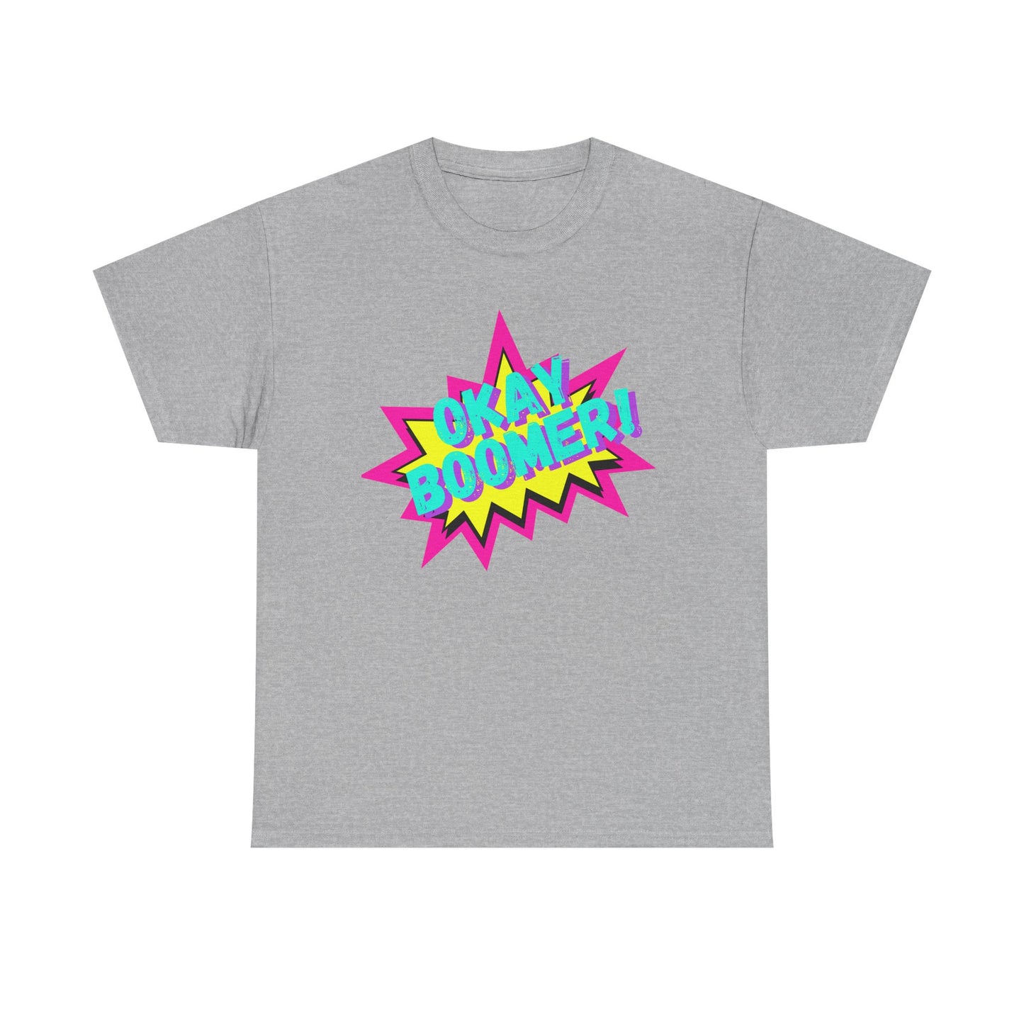 OKAY BOOMER! 90's vibe Tee