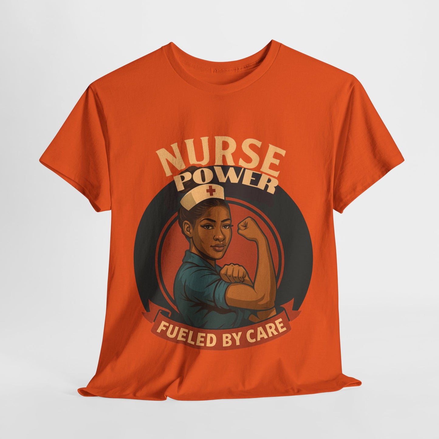 Nurse Pride Tee - Fuel Your Care, Gift for Nurses, Appreciation Shirt, Healthcare Worker Outfit, Supportive Apparel