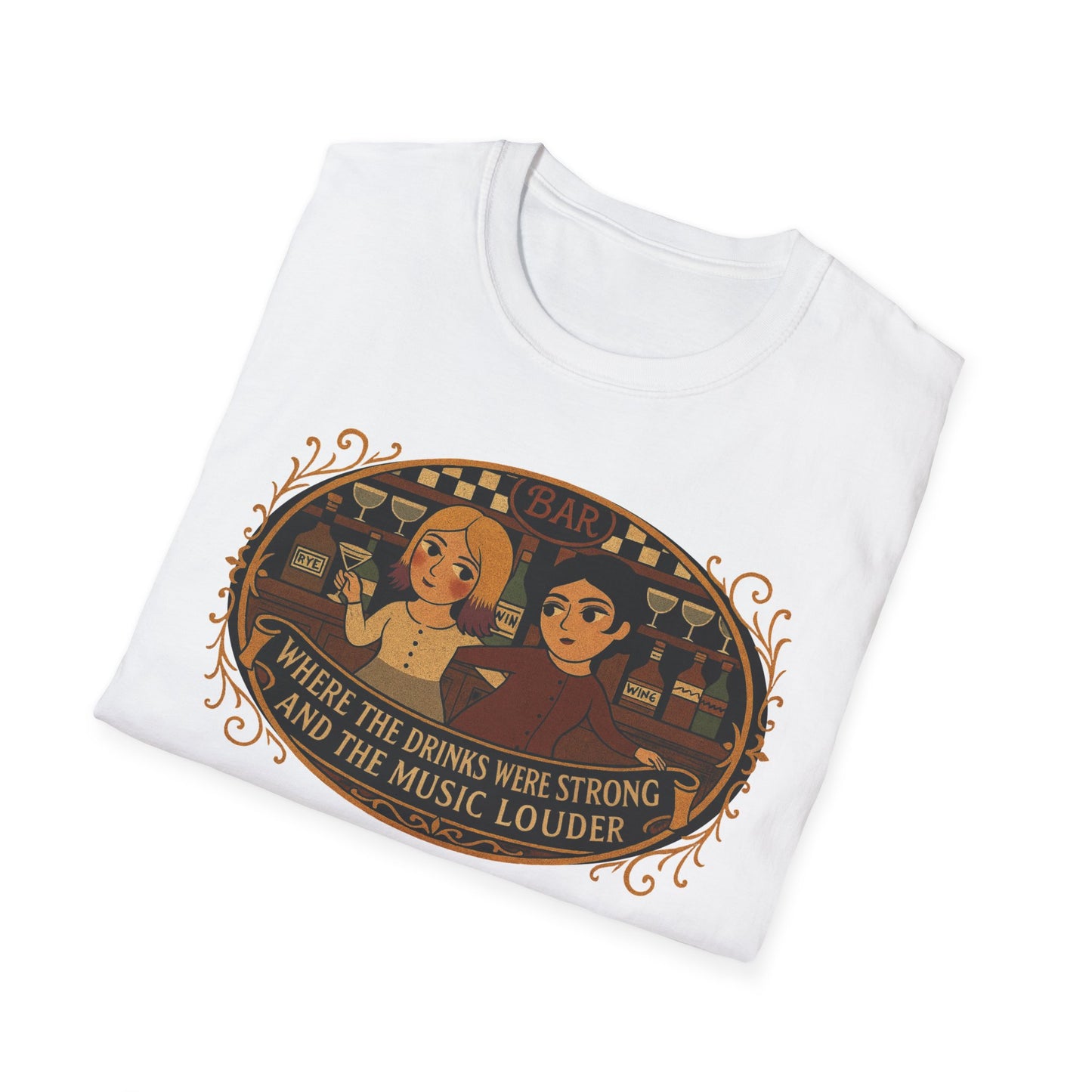 Where the Drinks were Strong and the Music Louder T-Shirt - Perfect for Festivals, Music Lovers , Gifts for Friends, Unisex Softstyle Tee