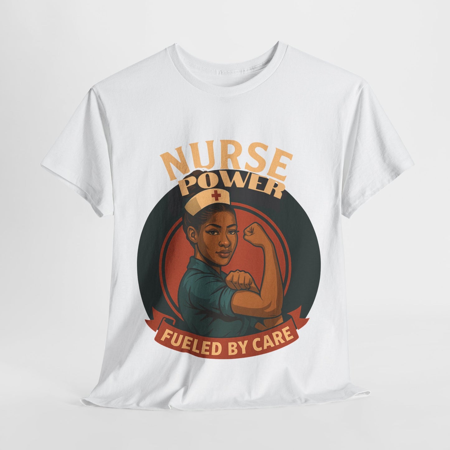 Nurse Pride Tee - Fuel Your Care, Gift for Nurses, Appreciation Shirt, Healthcare Worker Outfit, Supportive Apparel