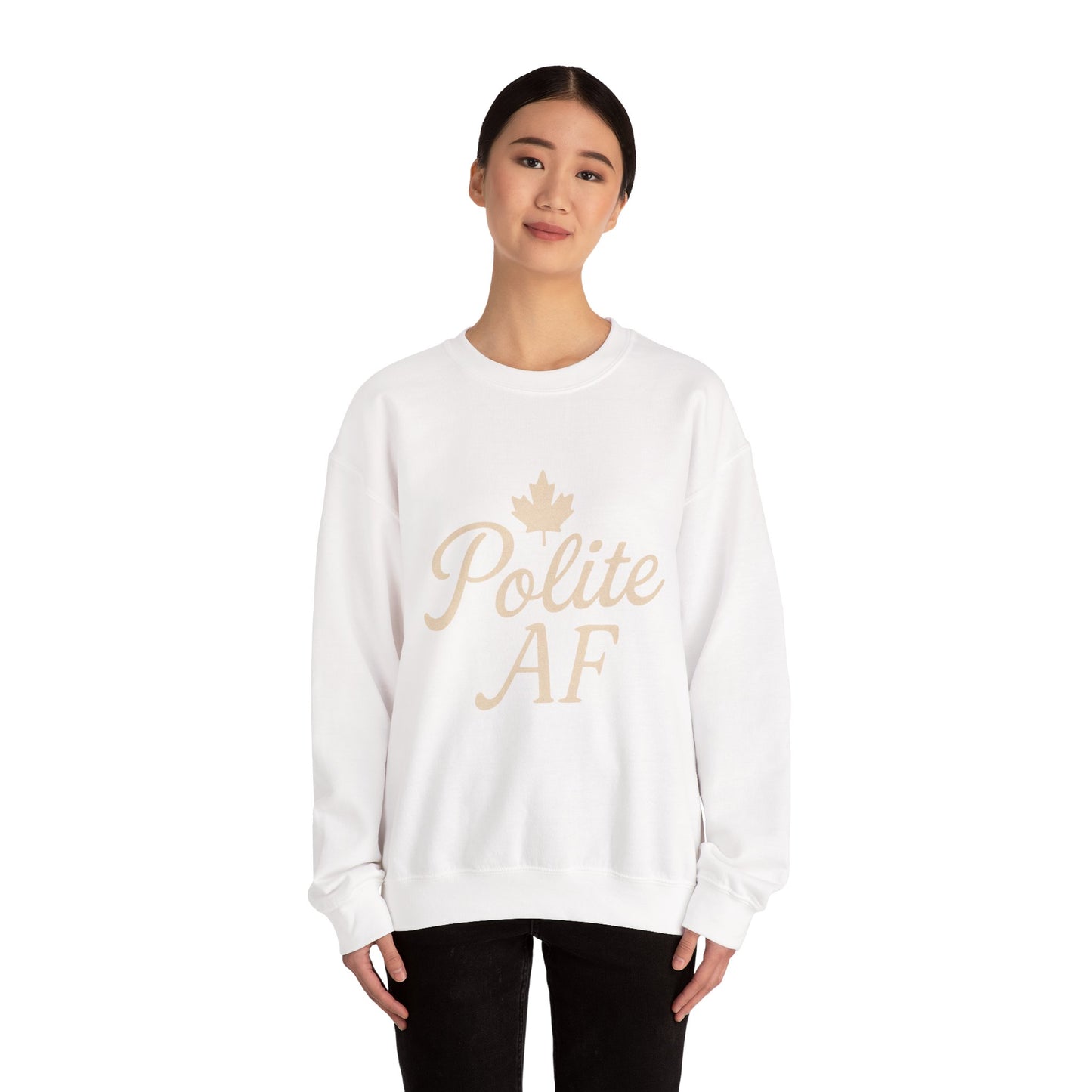 Canadian Polite AF Crewneck Sweatshirt, Chill Winter Jumper, Canada Sweater, Funny Cozy Pullover, Gift for Canadians, Chill Vibes Sweatshirt