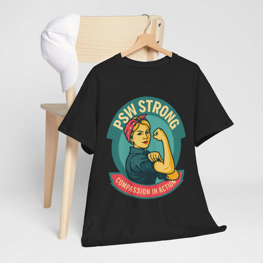 PSW Strong , Frontline worker T-Shirt