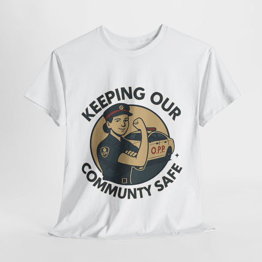 OPP female ,Community Safety Tee - Support Local Heroes, Unisex Heavy Cotton Tee, Police Officer T-Shirt, First Responder Apparel, Gift for Law [...]