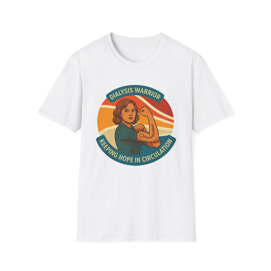 Dialysis Warriors Unisex T-Shirt, Keeping Hope in Circulation, Moonwoven by Luna, Awareness Apparel for Fighters, Chronic Illness Support