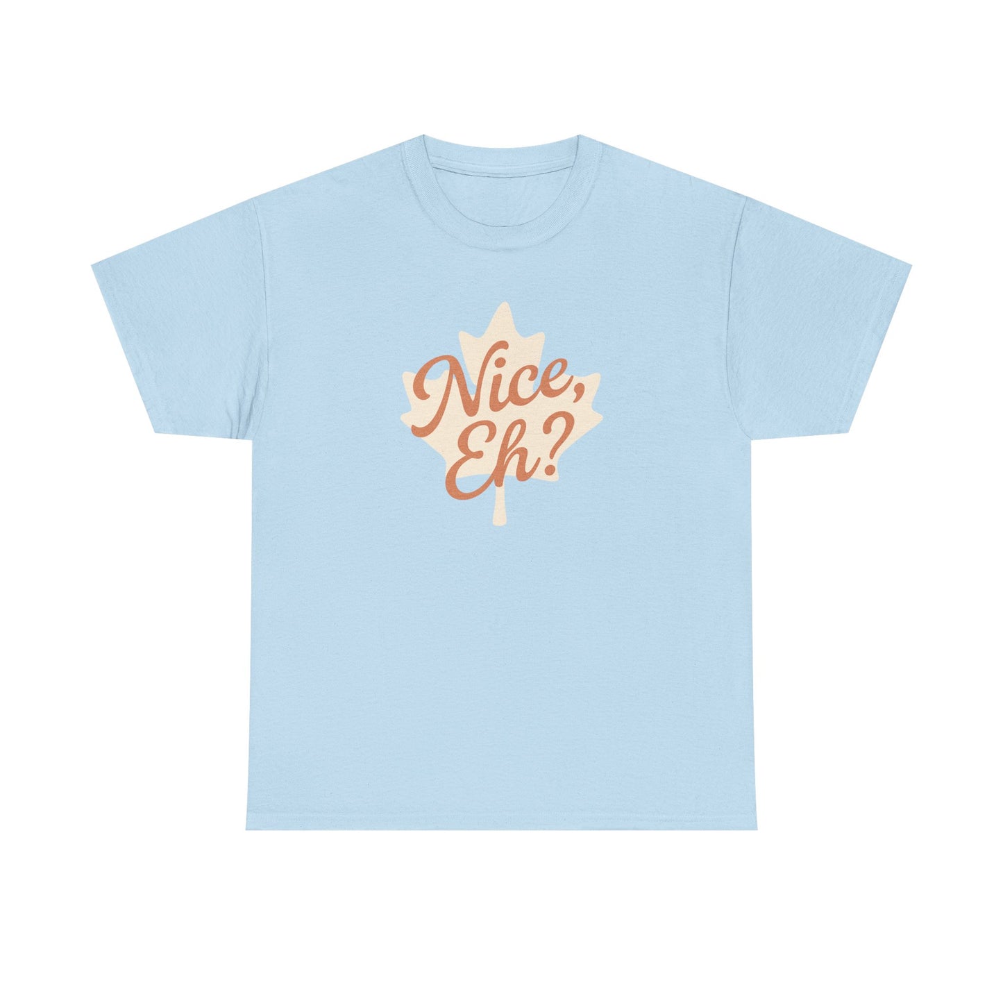Canadian Leaf Unisex Tee, Nice Eh Party Chill Design by Moonwoven by Luna, Chill Canadian Collection, Gift for Canada Day, Maple Leaf Shirt,