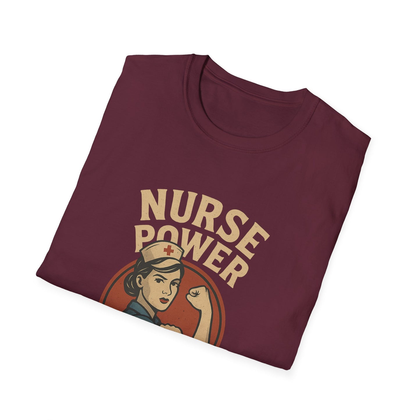 Nurse Power , Fueled by Care ,Retro Rosie the Riveter Style Nurse Shirt