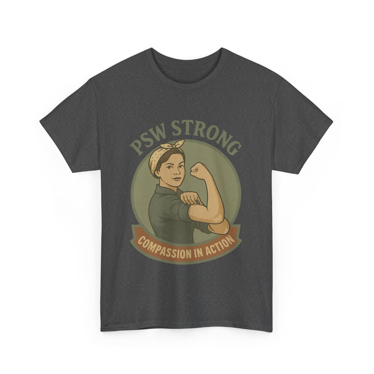 PSW Strong Unisex Heavy Cotton Tee | Compassion in Action T-Shirt, Motivational Tee, Gift for Caregivers, Healthcare Apparel, [...]