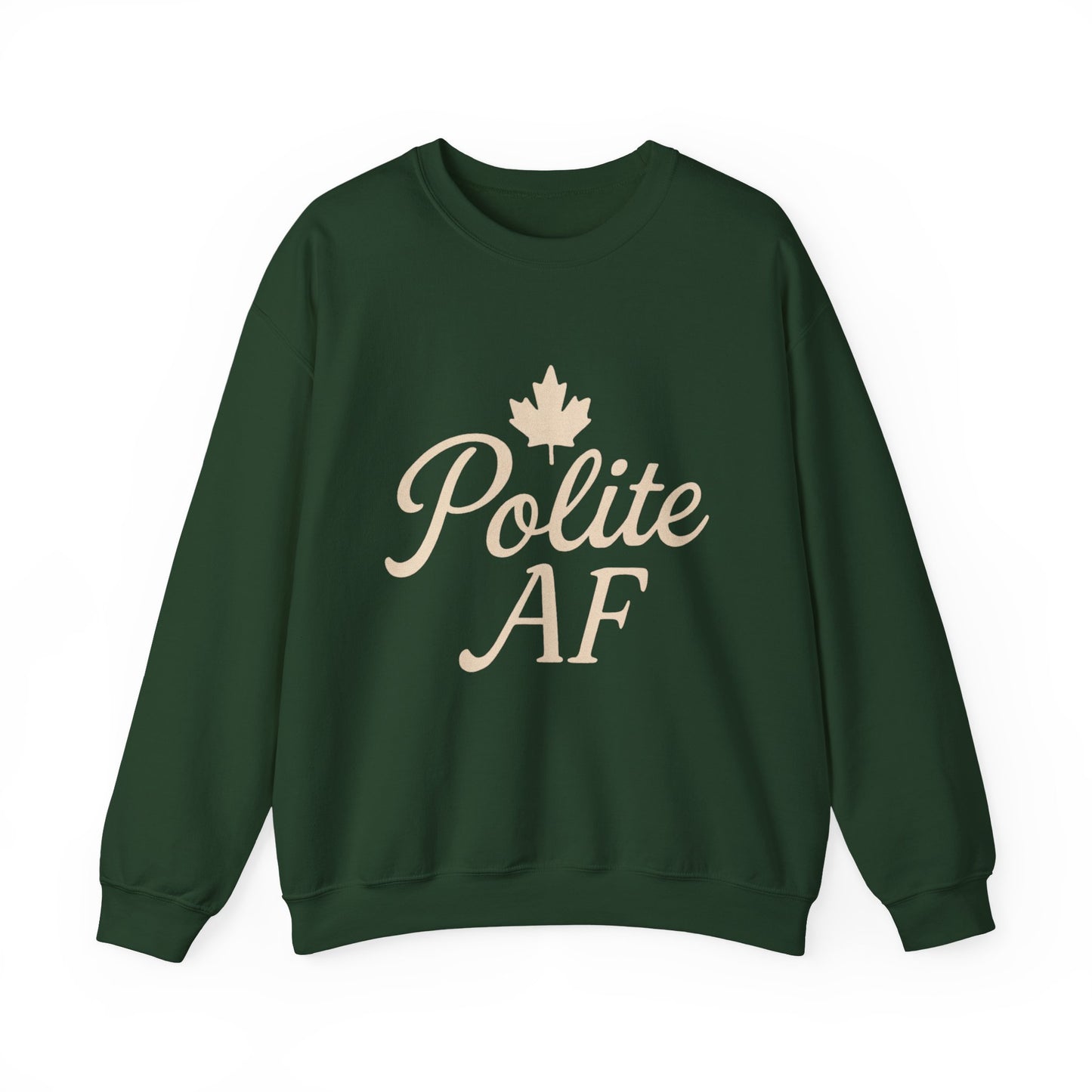 Canadian Polite AF Crewneck Sweatshirt, Chill Winter Jumper, Canada Sweater, Funny Cozy Pullover, Gift for Canadians, Chill Vibes Sweatshirt