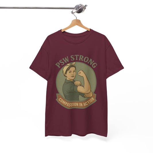 PSW Strong Unisex Heavy Cotton Tee | Compassion in Action T-Shirt, Motivational Tee, Gift for Caregivers, Healthcare Apparel, [...]