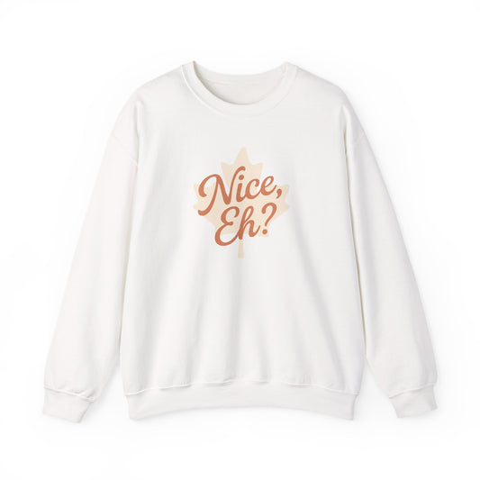 Chill Canadian Sweatshirt, Nice , Eh With Canadian leaf, Moonwoven by Luna, Unisex Crewneck, Warm Pullover, Cozy Jumper, Maple Leaf Sweater,