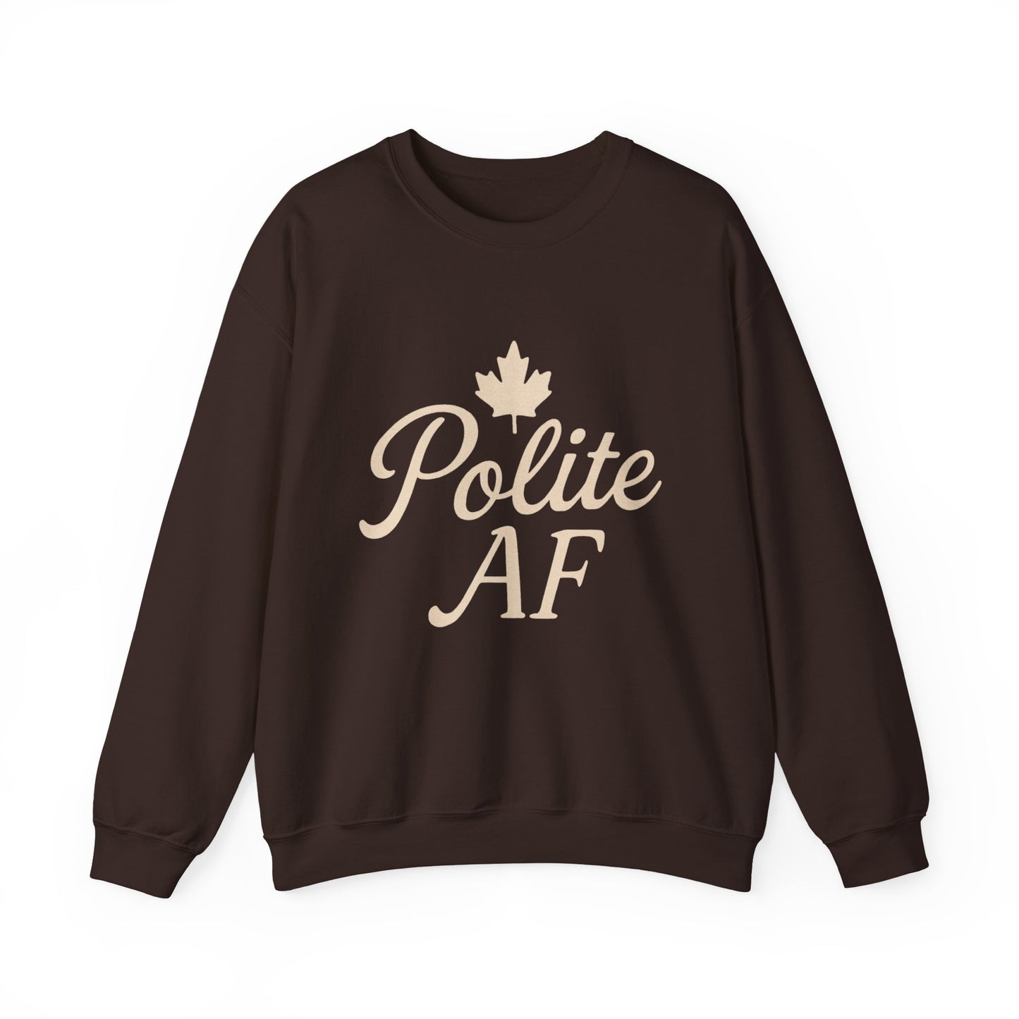 Canadian Polite AF Crewneck Sweatshirt, Chill Winter Jumper, Canada Sweater, Funny Cozy Pullover, Gift for Canadians, Chill Vibes Sweatshirt