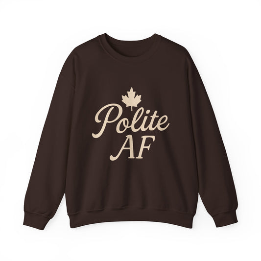 Canadian Polite AF Crewneck Sweatshirt, Chill Winter Jumper, Canada Sweater, Funny Cozy Pullover, Gift for Canadians, Chill Vibes Sweatshirt