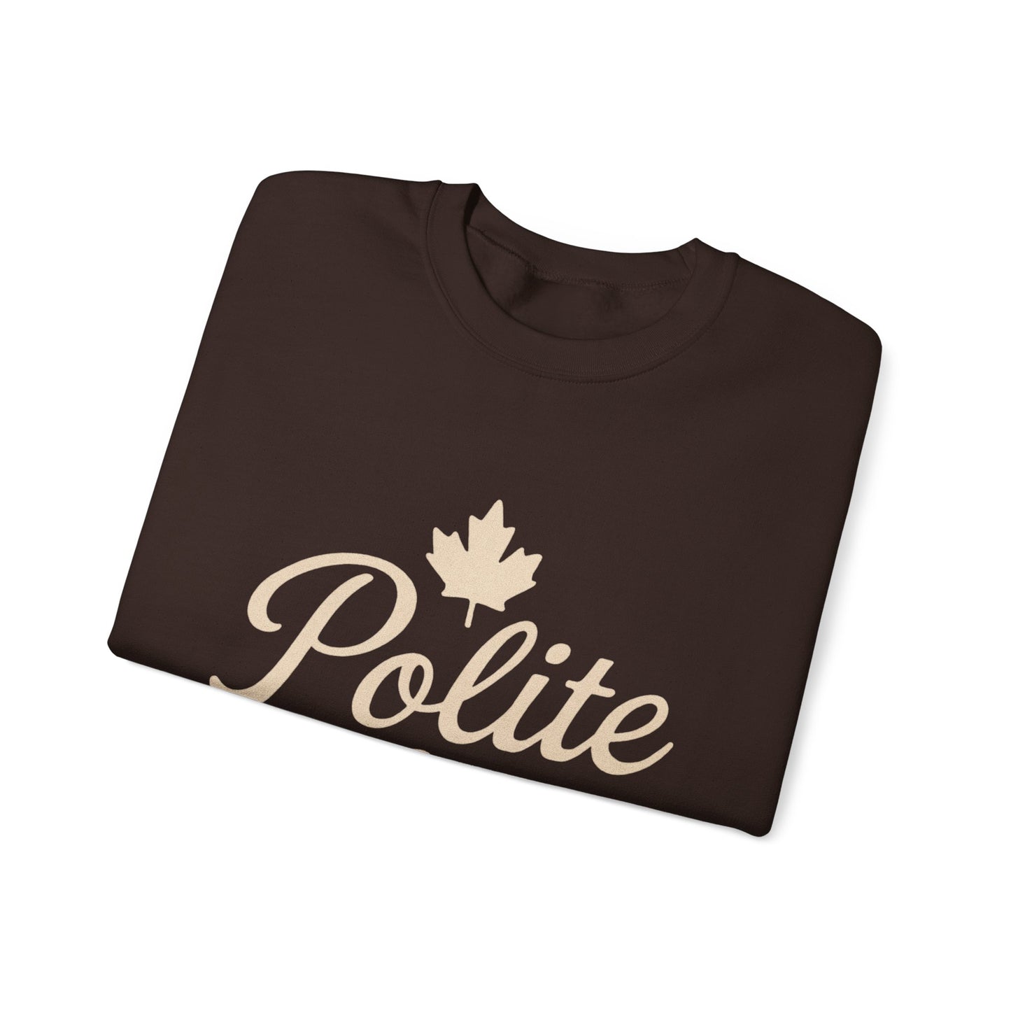 Canadian Polite AF Crewneck Sweatshirt, Chill Winter Jumper, Canada Sweater, Funny Cozy Pullover, Gift for Canadians, Chill Vibes Sweatshirt