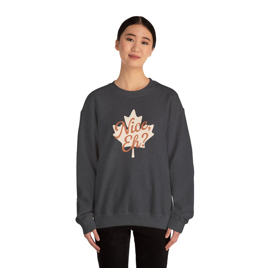 Chill Canadian Sweatshirt, Nice , Eh With Canadian leaf, Moonwoven by Luna, Unisex Crewneck, Warm Pullover, Cozy Jumper, Maple Leaf Sweater,