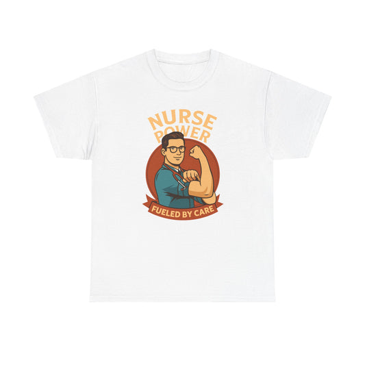 Nurse Power, Fueled by Care t-shirt,  designed by Moonwoven by Luna ,part of her Care Givers Collection