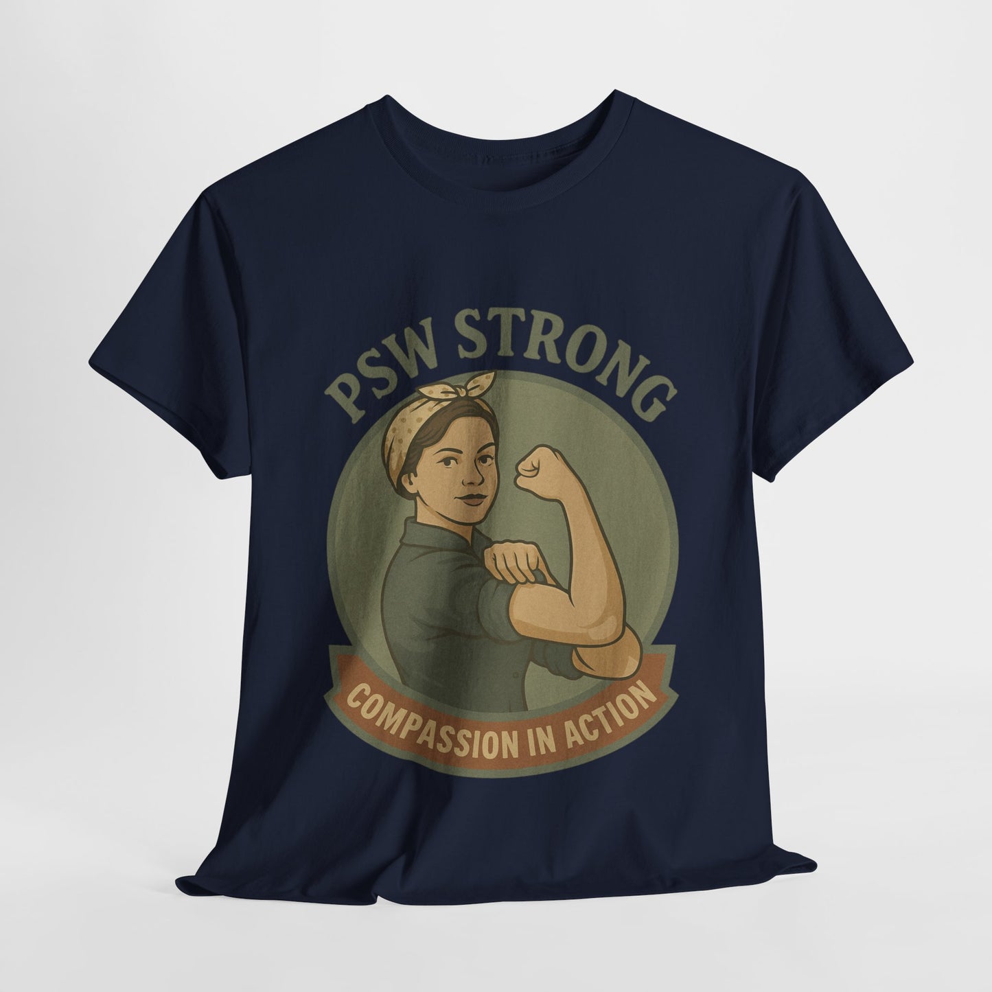 PSW Strong Unisex Heavy Cotton Tee | Compassion in Action T-Shirt, Motivational Tee, Gift for Caregivers, Healthcare Apparel, [...]