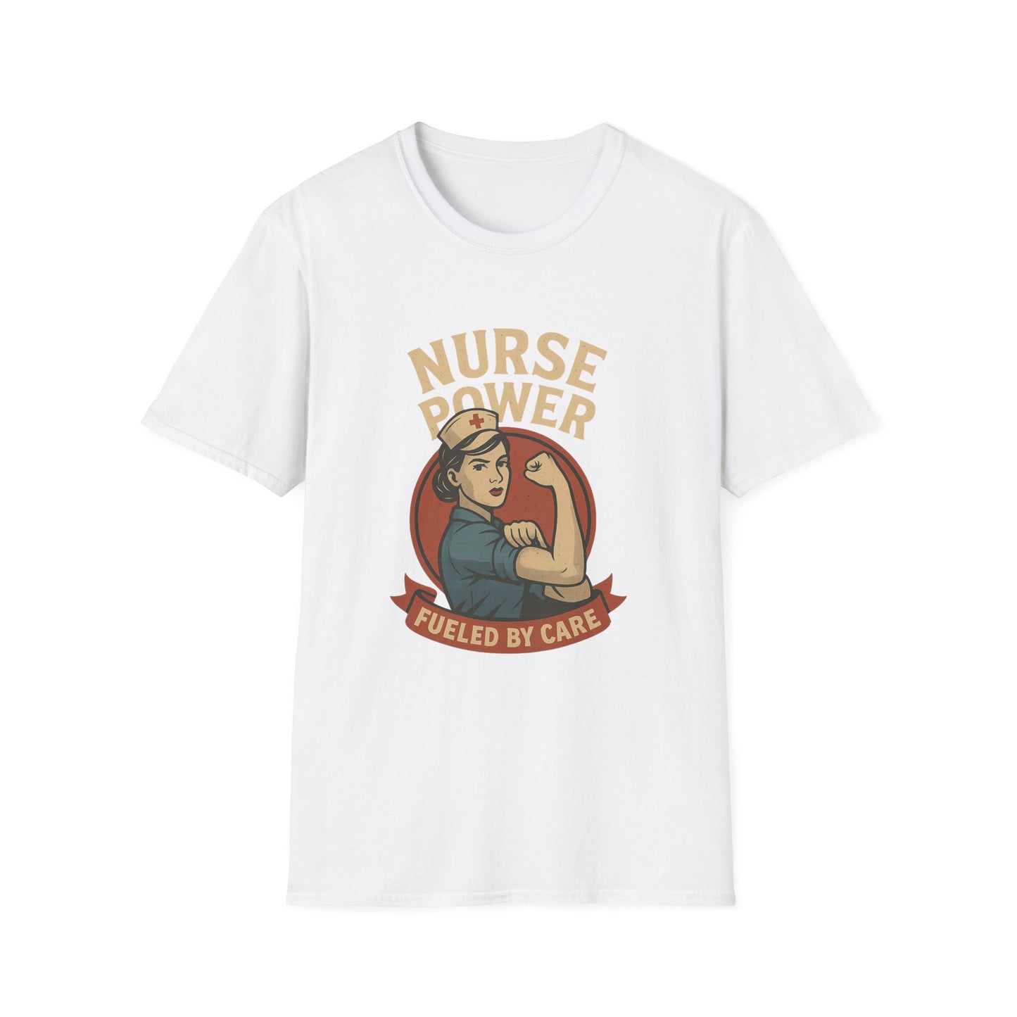 Nurse Power , Fueled by Care ,Retro Rosie the Riveter Style Nurse Shirt