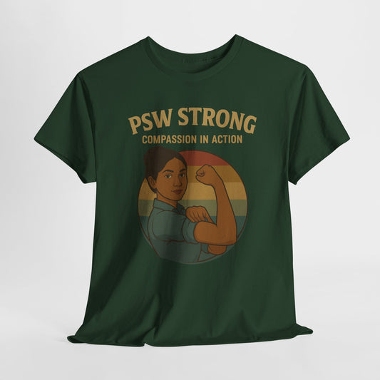 PSW Strong Unisex Tee | Compassion in Action Shirt, Motivational Apparel, Gift for Caregivers, Casual Wear, Inspirational Fashion, [...]
