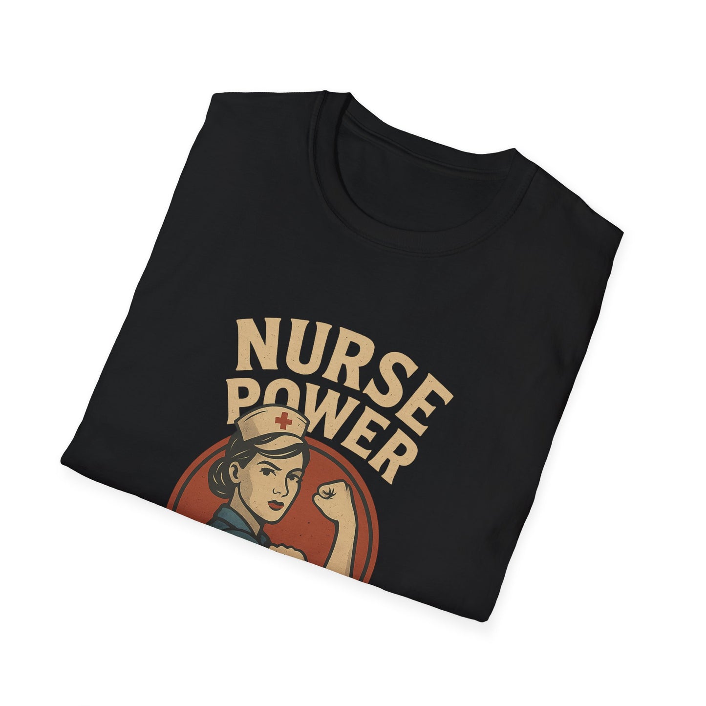 Nurse Power , Fueled by Care ,Retro Rosie the Riveter Style Nurse Shirt